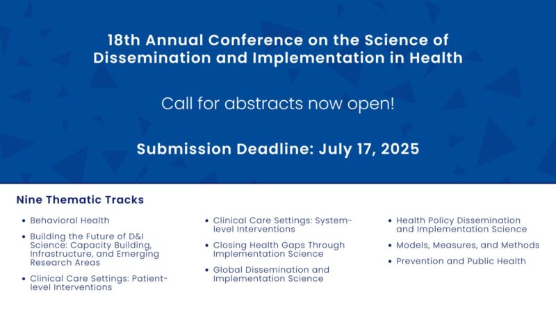 NCI Center for Global Health – Call for Abstracts is Open for the 18th Annual Conference on the Science of Dissemination and Implementation in Health