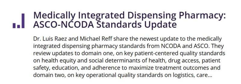 Luis Raez Shared ASCO and NCODA 2025 Guidelines For Oral Oncolytics And Specialty Pharmacies Podcast