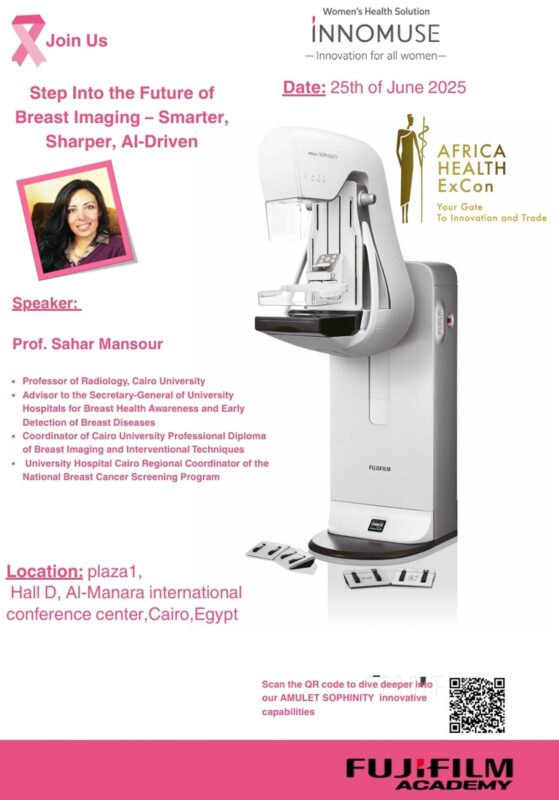 Sahar Mansour: Africa Health Ex Conference 2025 - Future of Breast Imaging with Fujifilm’s Amulet Sophinity