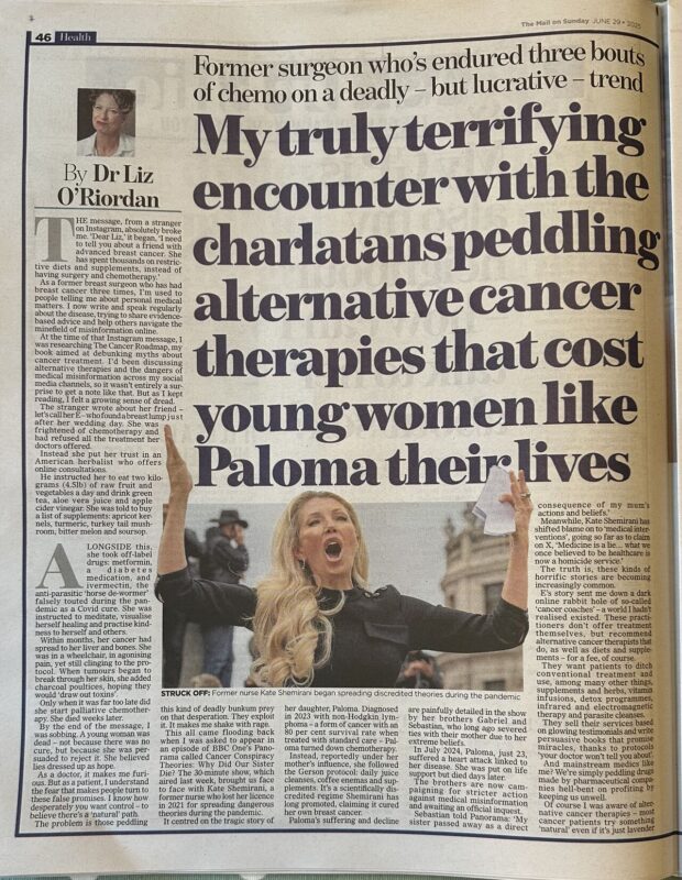 Liz O’Riordan: The Terrifying Rise of Alternative Cancer Coaches - And The Nonsense They Told me to Do to Cure My Cancer