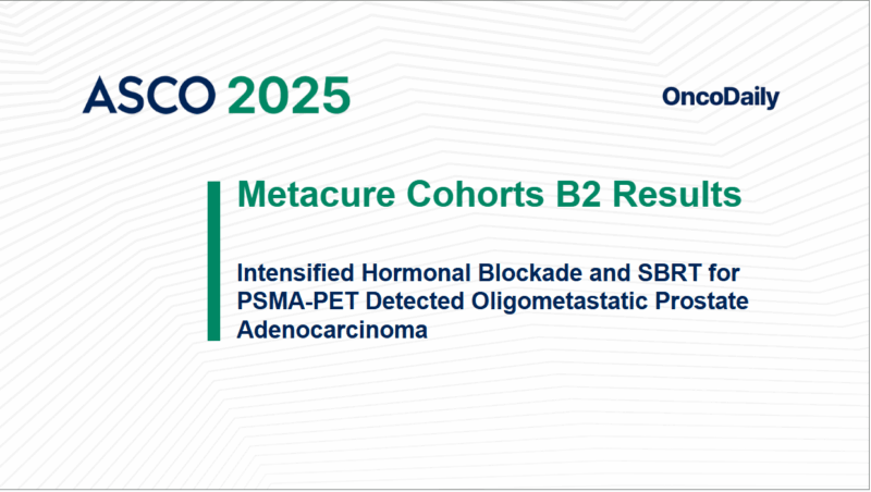 Metacure Cohorts B2 Results: Intensified Hormonal Blockade and SBRT for PSMA-PET Detected Oligometastatic Prostate Adenocarcinoma