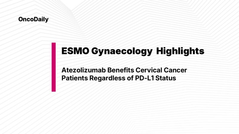 BEATcc Trial at ESMOGynaec25: Atezolizumab Benefits Cervical Cancer Patients Regardless of PD-L1 Status