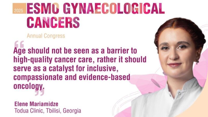 Elene Mariamidze Highlighted Age-Related Treatment Gaps in Gynaecologic Cancer in ESMO Daily Reporter at ESMO Gynae 2025