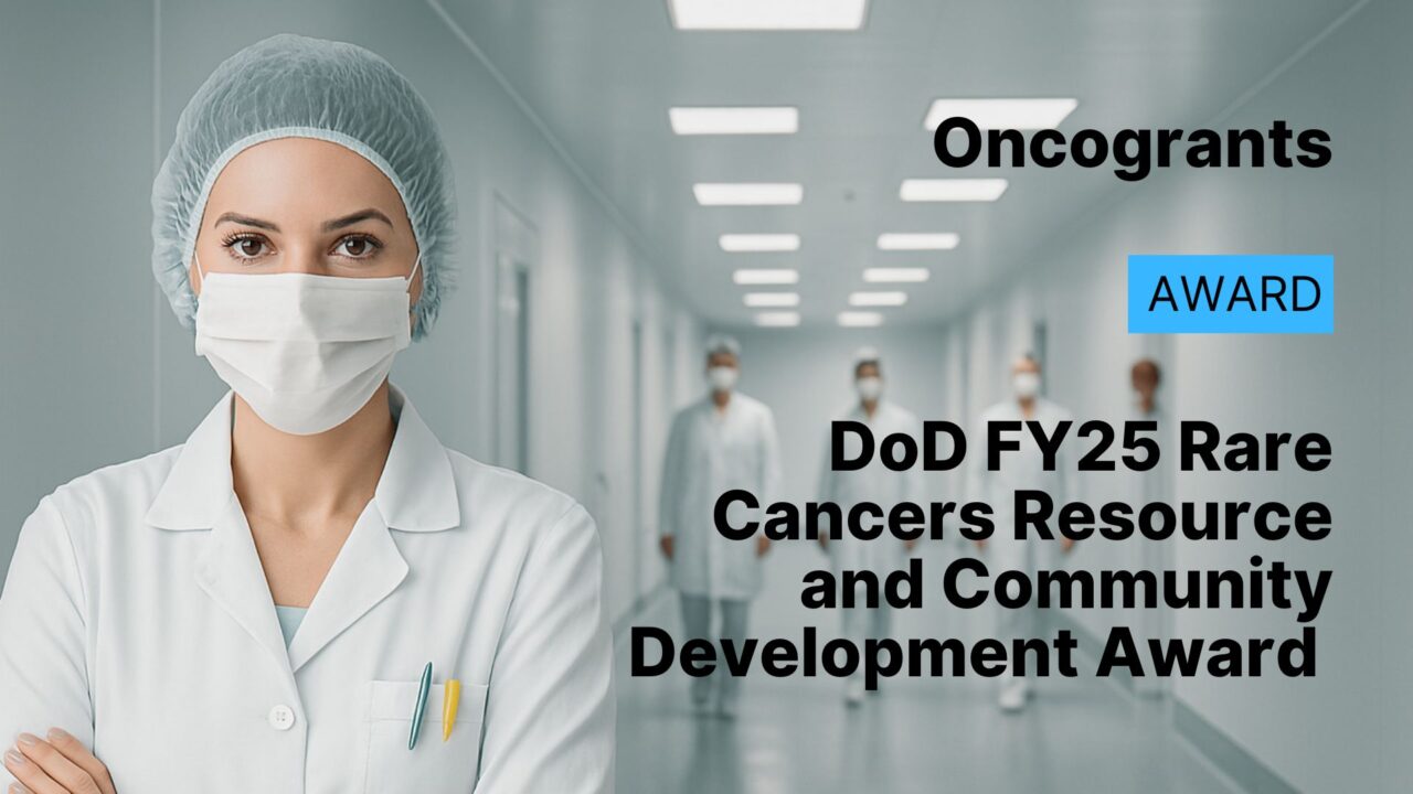 DoD FY25 Rare Cancers Resource and Community Development Award (RCDA)