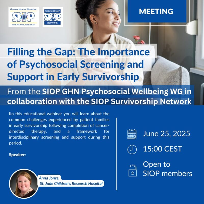 Join The Webinar On Importance of Psychosocial Screening and Support in Early Survivorship - SIOP