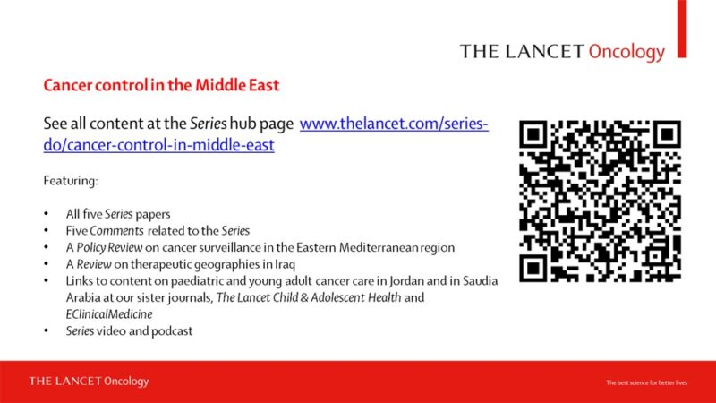 The Lancet Oncology’s Series on Cancer Control in the Middle East is Live