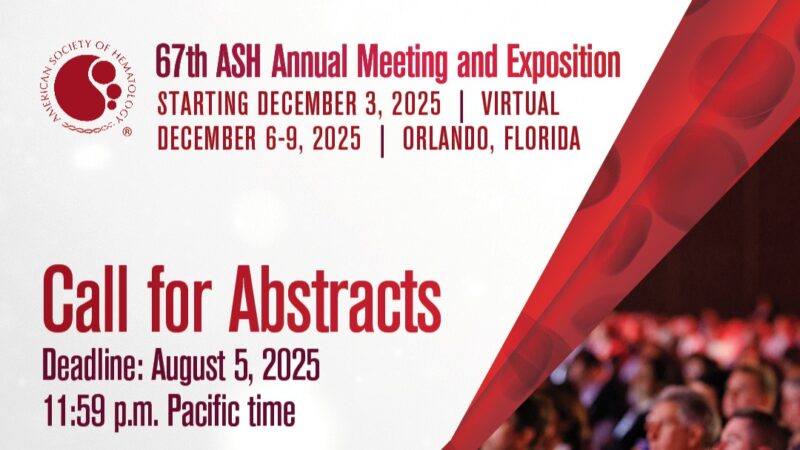 The Abstract Submission Portal for the 67th ASH Annual Meeting and Exposition is Open