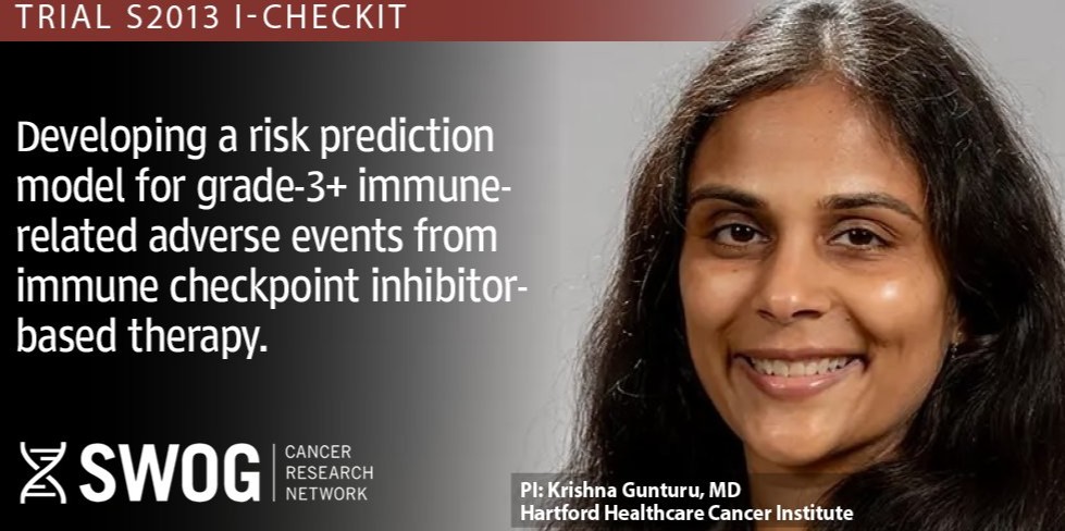 Krishna Soujanya Gunturu Co-Leads a Reopened S2013 ICHECKIT Cancer Trial – SWOG Cancer Research Network
