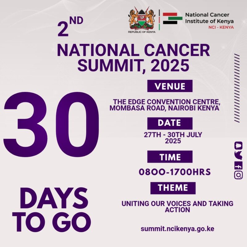 National Cancer Institute of Kenya - 30 Days Left Until the 2nd National Cancer Summit