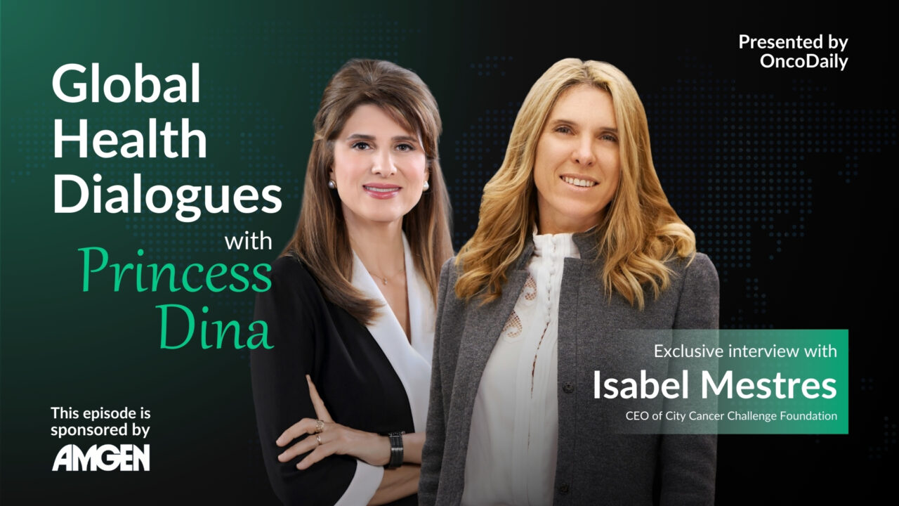 Global Health Dialogues with Princess Dina Mired: Episode 5: Isabel Mestres