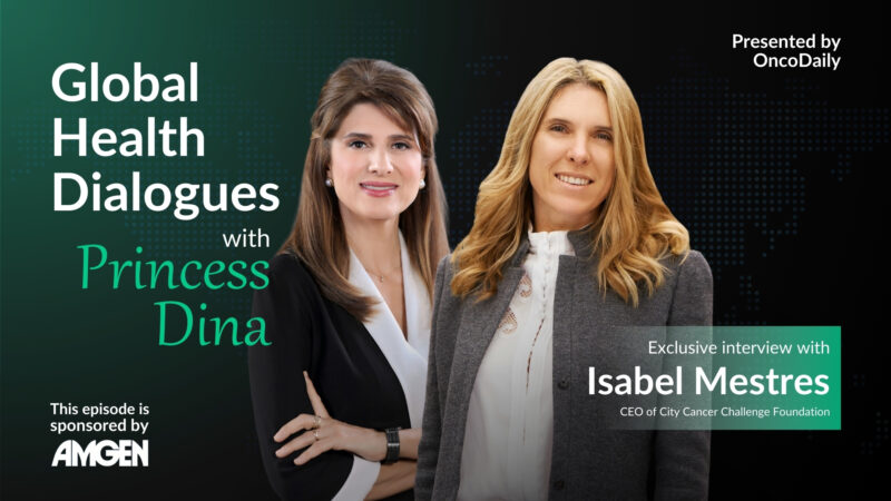 Global Health Dialogues with Princess Dina Mired: Episode 5: Isabel Mestres