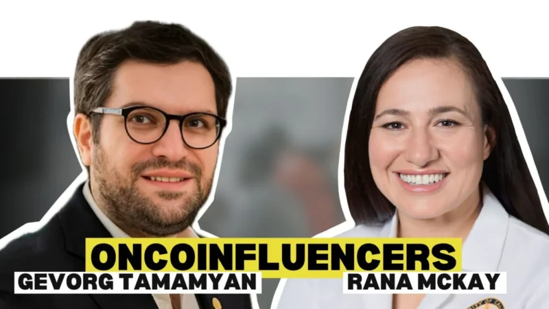 OncoInfluencers: Dr. Rana McKay – Inspiring Journey in GU Oncology
