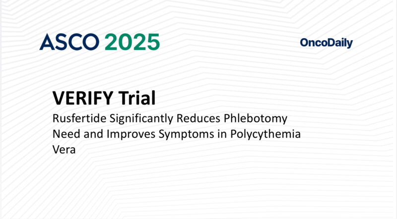 VERIFY Trial: Rusfertide Significantly Reduces Phlebotomy Need and Improves Symptoms in Polycythemia Vera