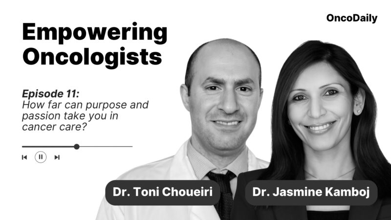 Empowering Oncologists: How far can purpose and passion take you in cancer care?