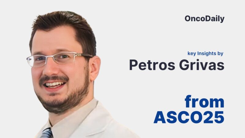 Key Insights by Petros Grivas from ASCO25