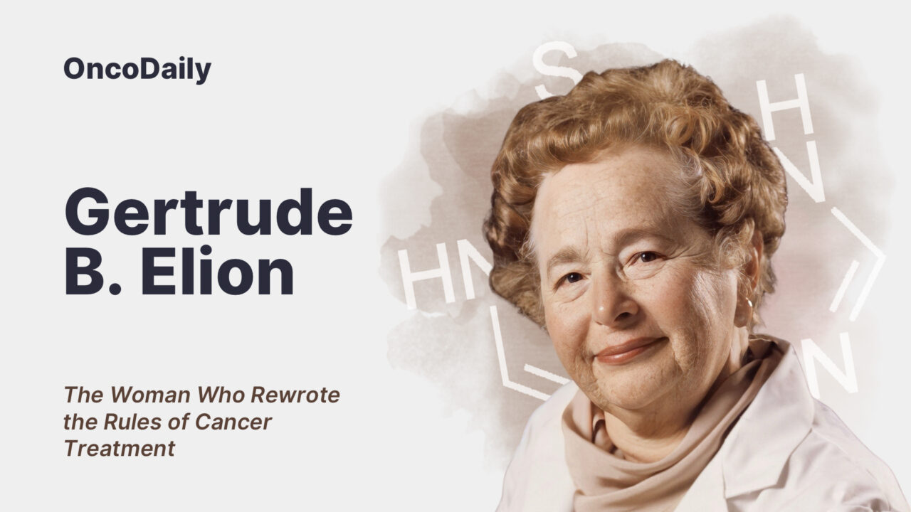 Gertrude B. Elion: The Woman Who Rewrote the Rules of Cancer Treatment