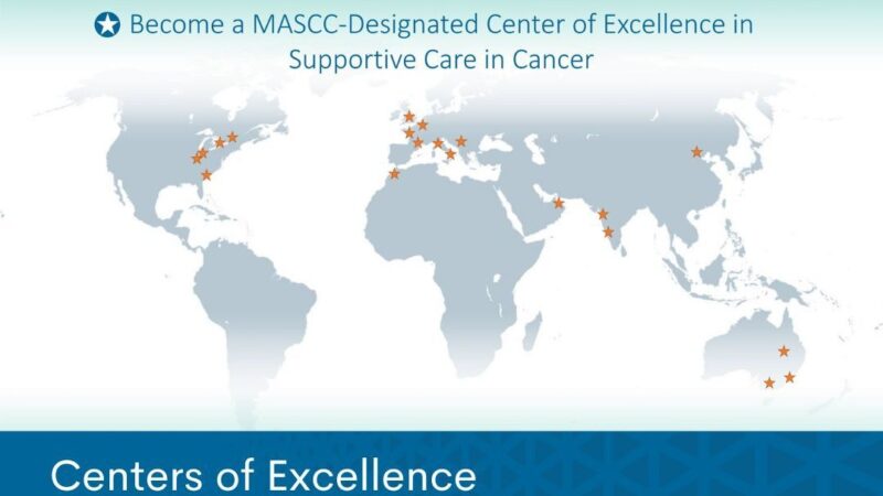 Congratulations to Our Newest MASCC-Designated Center of Excellence in Supportive Care in Cancer – MASCC