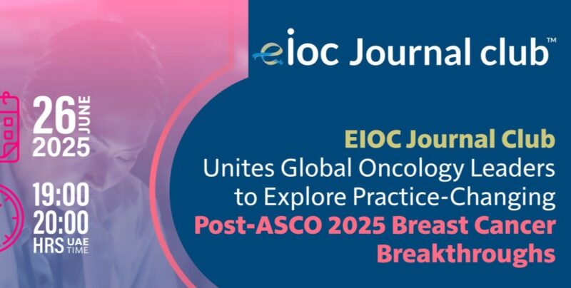 Join EIOC on 26th June to Explore Breast Cancer Updates from ASCO 2025