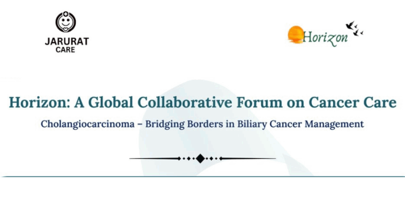 HORIZON: A Global Collaborative Forum on Cancer Care – Jarurat Care