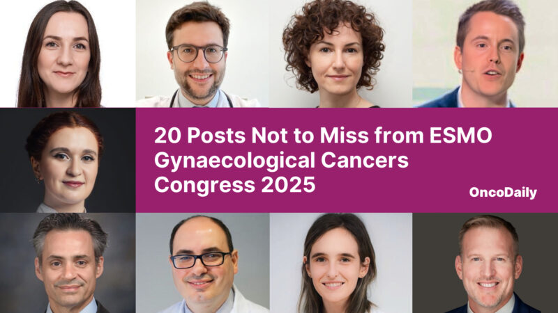 20 Posts Not to Miss from  ESMO Gynaecological Cancers Congress 2025