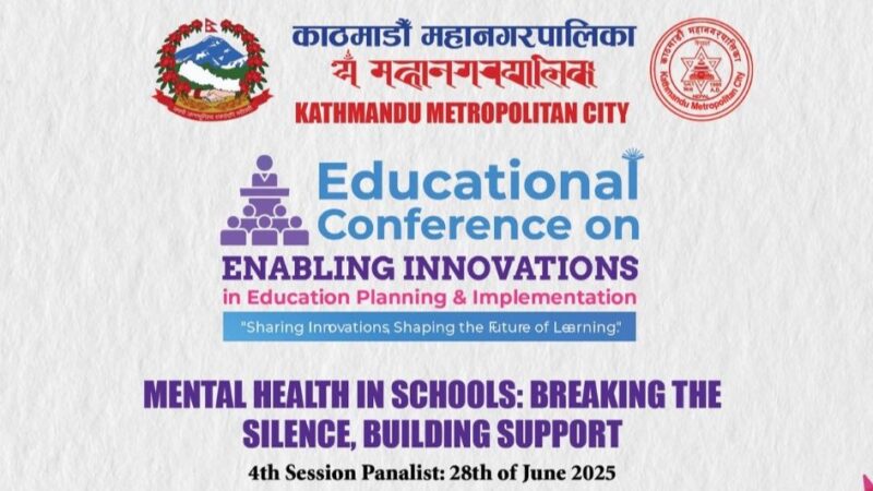 Terisa Tamang Led the Session on Mental Health in Schools at Enabling Innovations in Education Planning and Implementation Conference