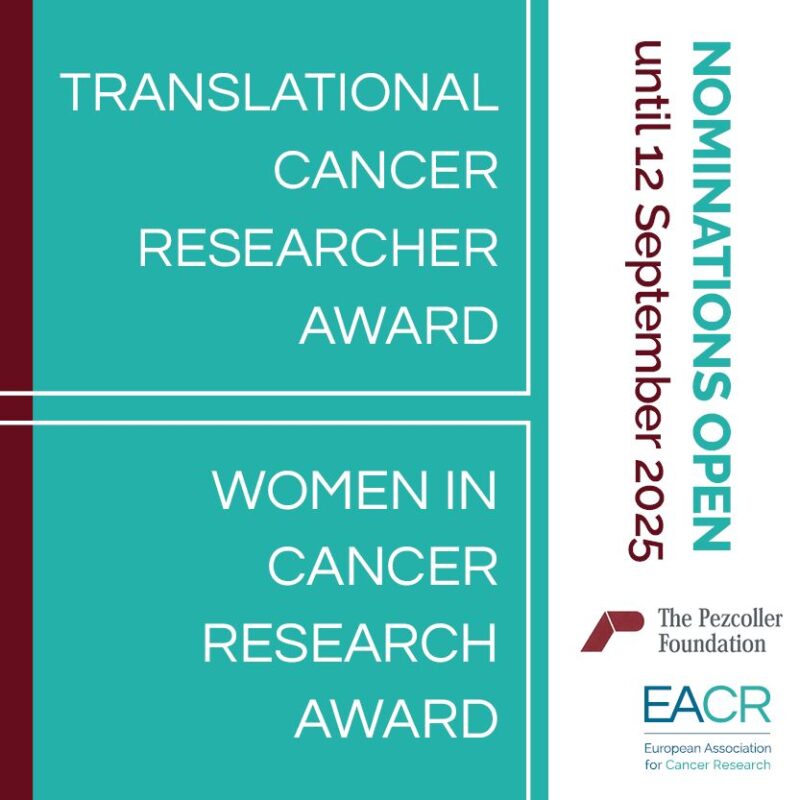 Nominate an Eligible Researcher For The Pezcoller Foundation-EACR Awards - European Association for Cancer Research