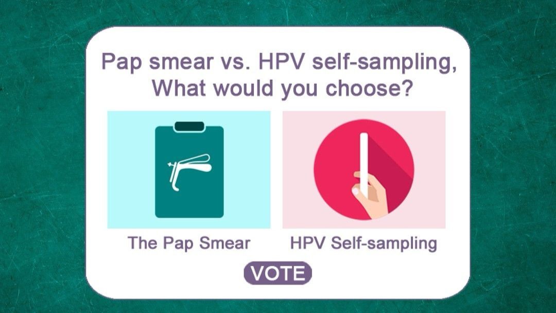 Pap Smear vs. HPV Self-Sampling: What Would You Choose?