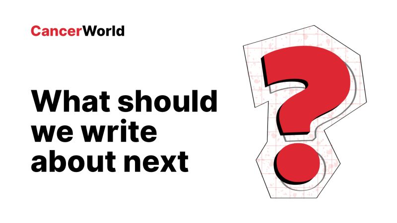 What conversation isn’t happening, but should be? – CancerWorld