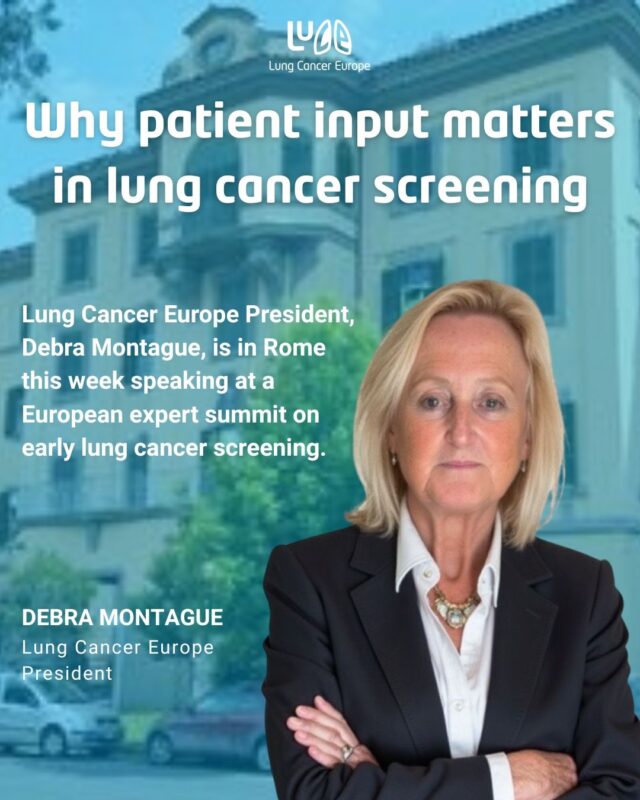 Why Patient Input Matters in Lung Cancer Screening - Lung Cancer Europe