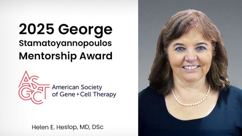 Will Parsons: Helen Heslop Receives the George Stamatoyannopoulos Mentorship Award by the American Society of Gene and Cell Therapy