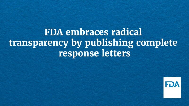 Marty Makary: FDA Has Published More than 200 Complete Response Letters