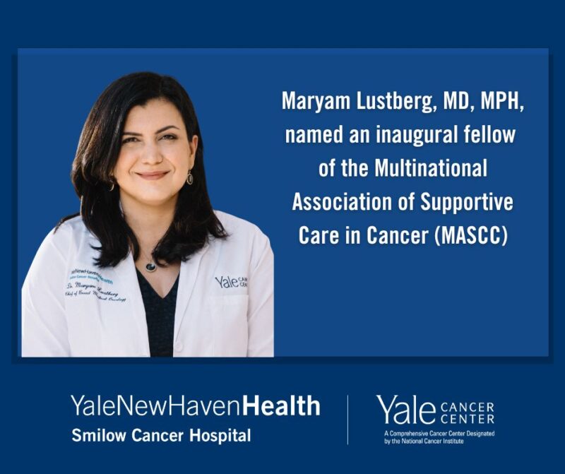 Maryam Lustberg Has Been Named an Inaugural Fellow of the MASCC