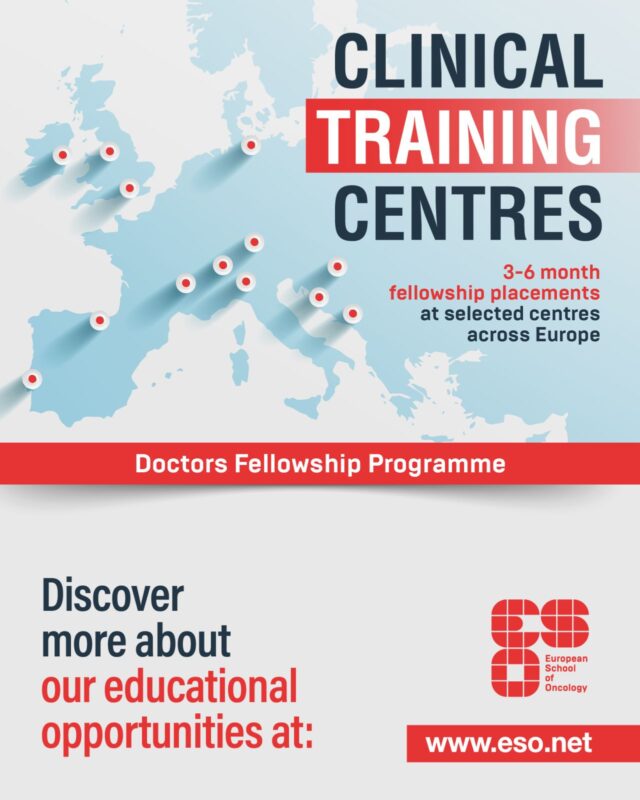 Applications are Open for the European School of Oncology Doctors and Paediatric Clinical Training Centres Fellowship Programmes!