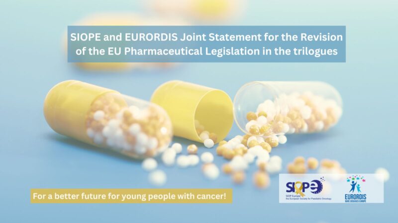 SIOPE and EURORDIS-Rare Diseases Europe Call for the Introduction of a Dedicated “First-in-Child” Incentive in the Legislative Text