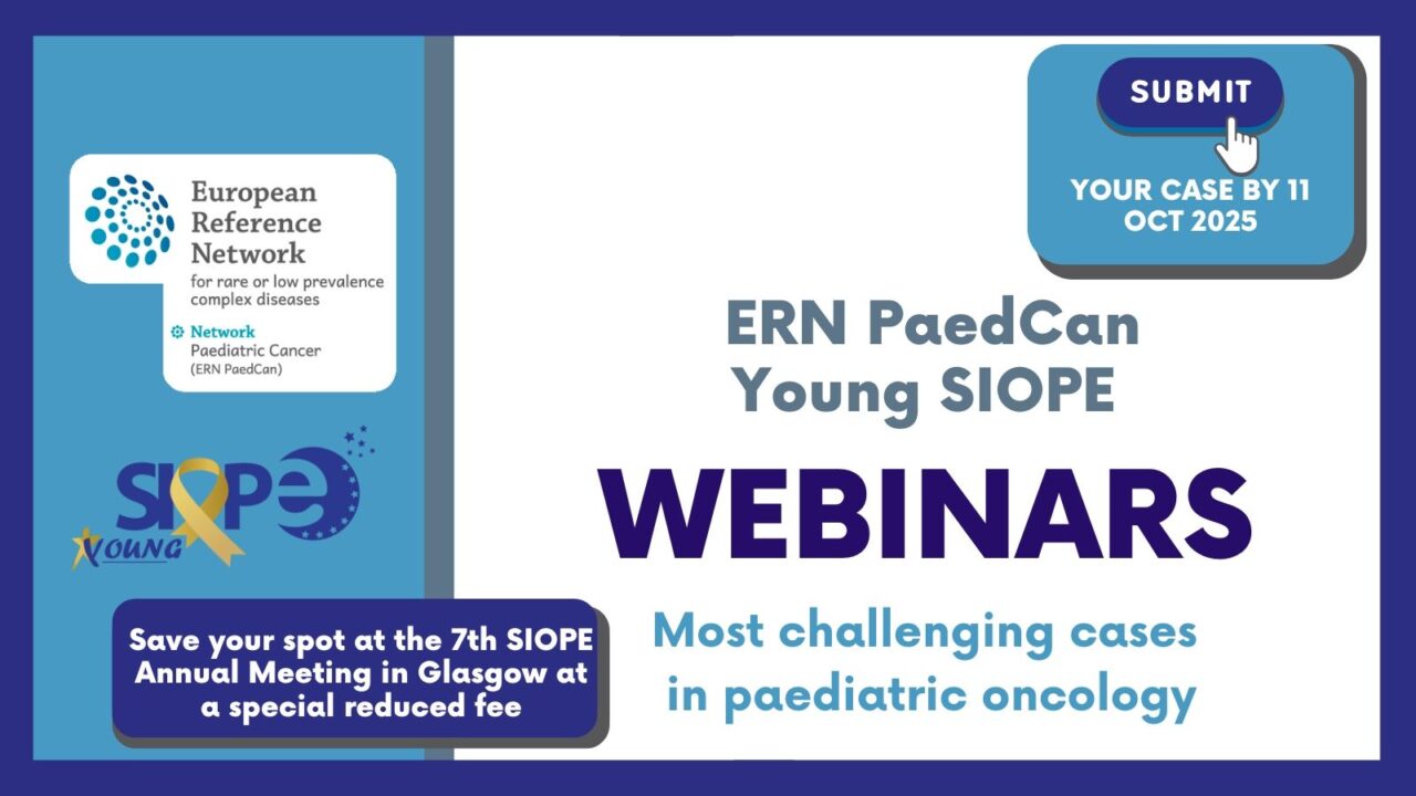 The ERN PaedCan and Young SIOPE Webinar Series Continues in 2026 – SIOPE