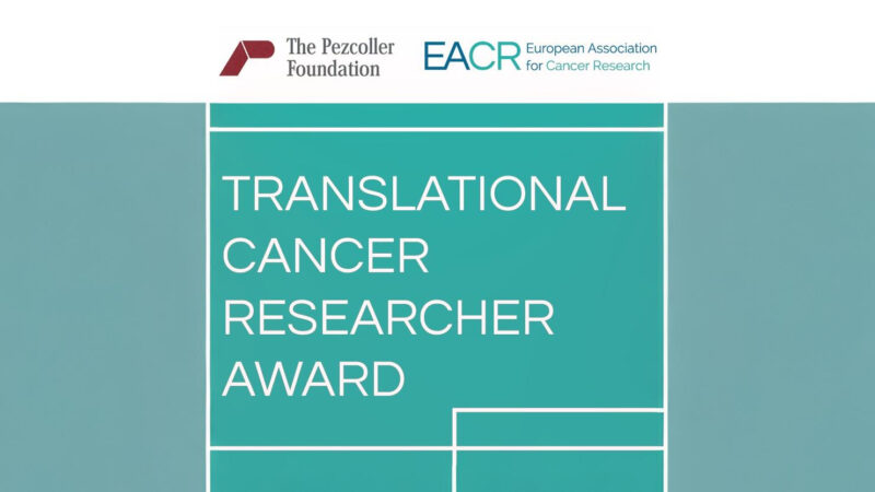 Make a Nomination for the Translational Cancer Researcher Award – EACR