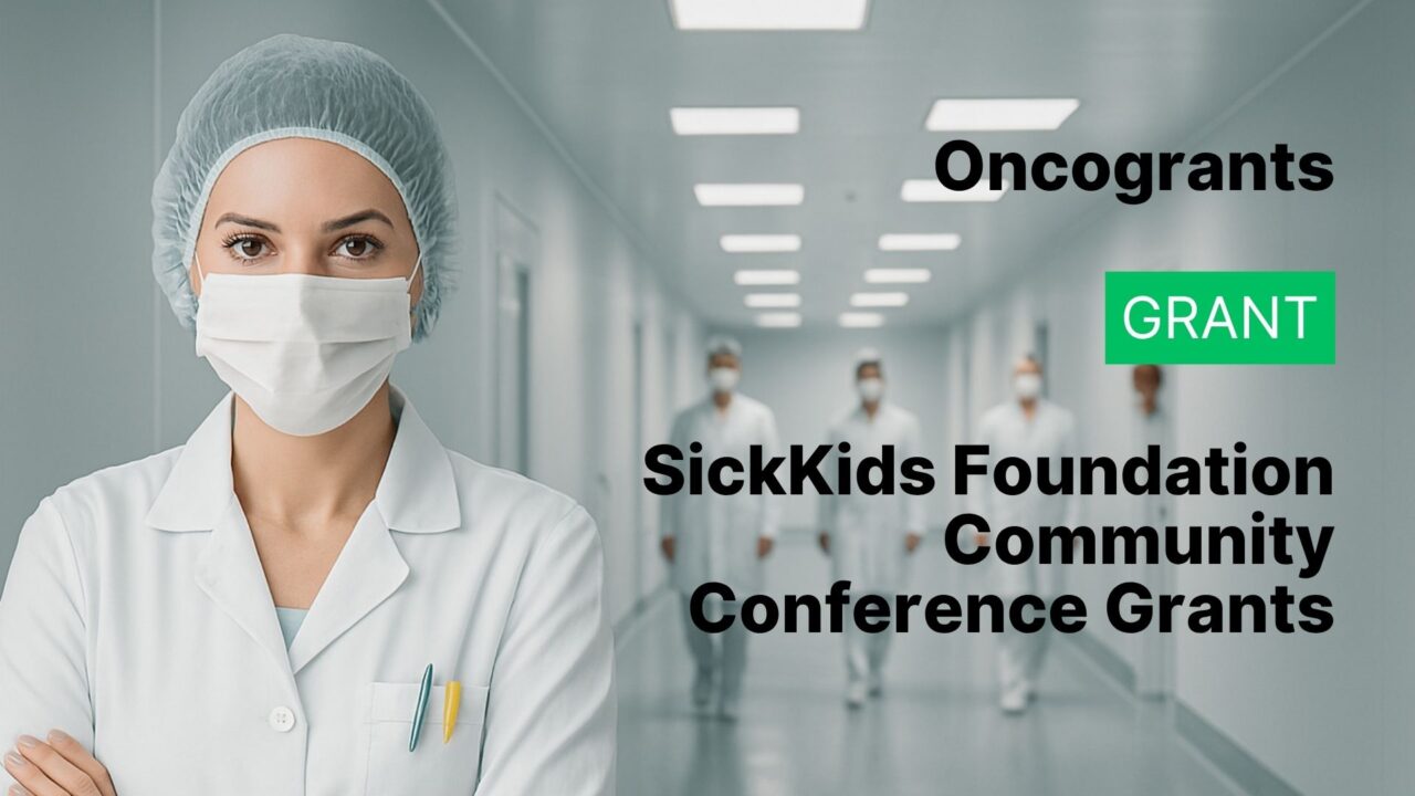 SickKids Foundation Community Conference Grants