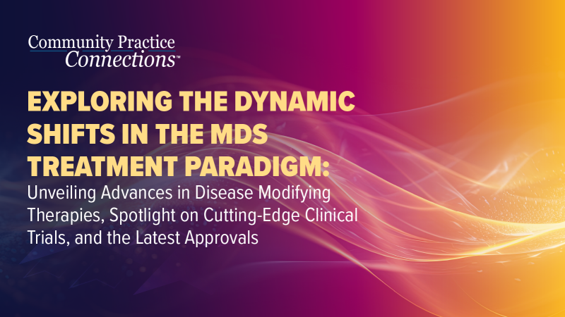 Amer Zeidan: Dynamic Shifts in the MDS Treatment Paradigm