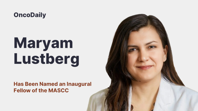 Maryam Lustberg Has Been Named an Inaugural Fellow of the MASCC