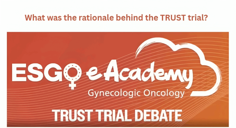 Why was the TRUST trial conducted? – European Society of Gynaecological Oncology