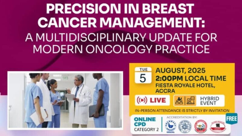Edwina Ayaaba Ayabilah: Precision in Breast Cancer Management – A Multidisciplinary Update