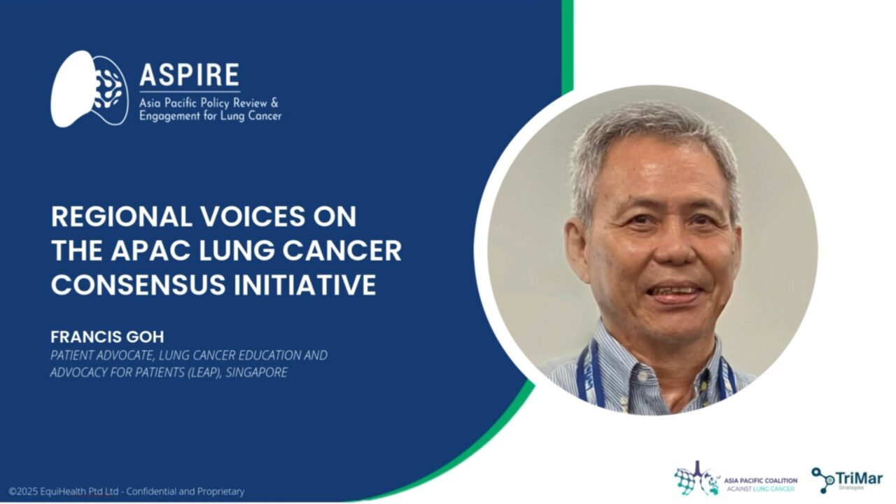 The 4th Episode of the APAC Lung Cancer Consensus Video Series – ASPIRE for Lung Cancer