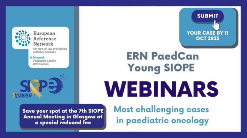 Interactive Webinar Series on the Most Challenging Cases in Paediatric Oncology – SIOPE