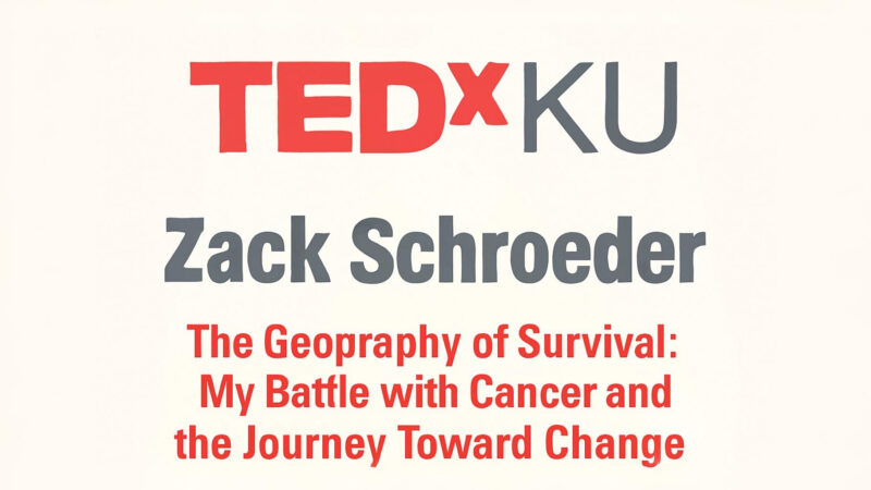Zachary Schroeder: TEDx Talk About My Own Experience With Cancer