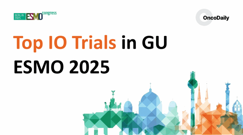 Top GU Immunotherapy Trials to Watch at ESMO 2025