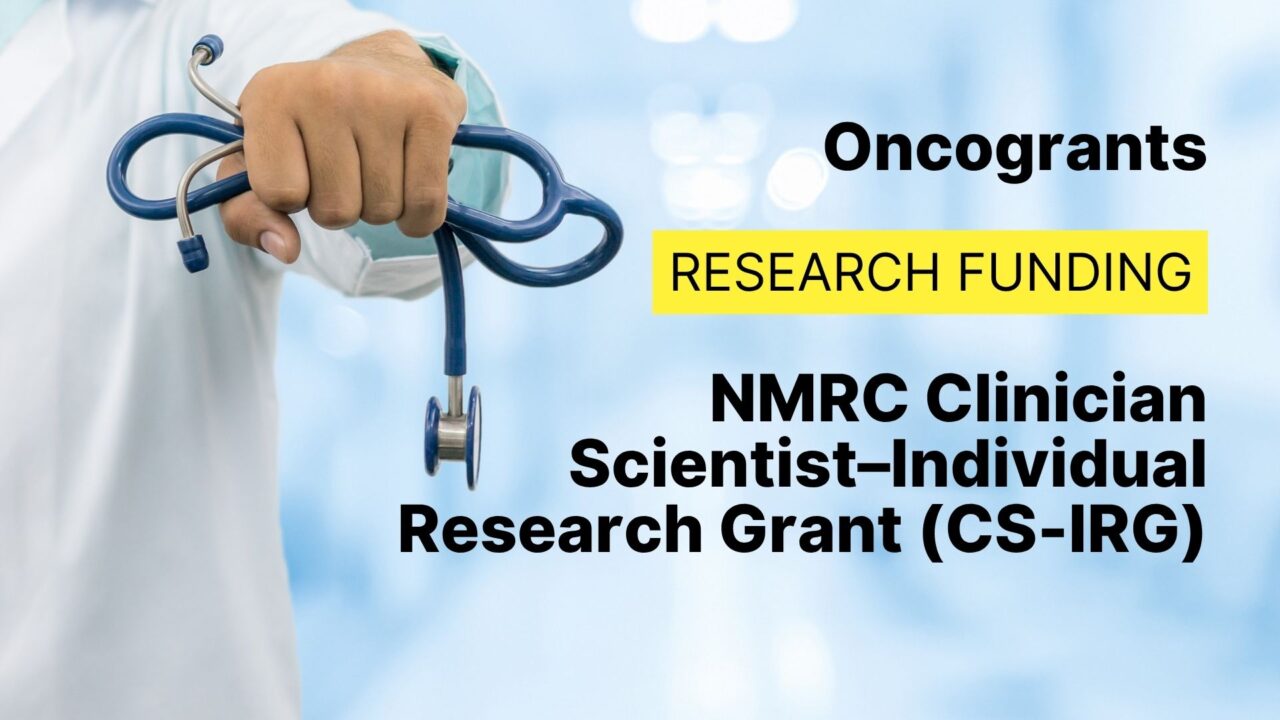 NMRC Clinician Scientist–Individual Research Grant (CS-IRG)