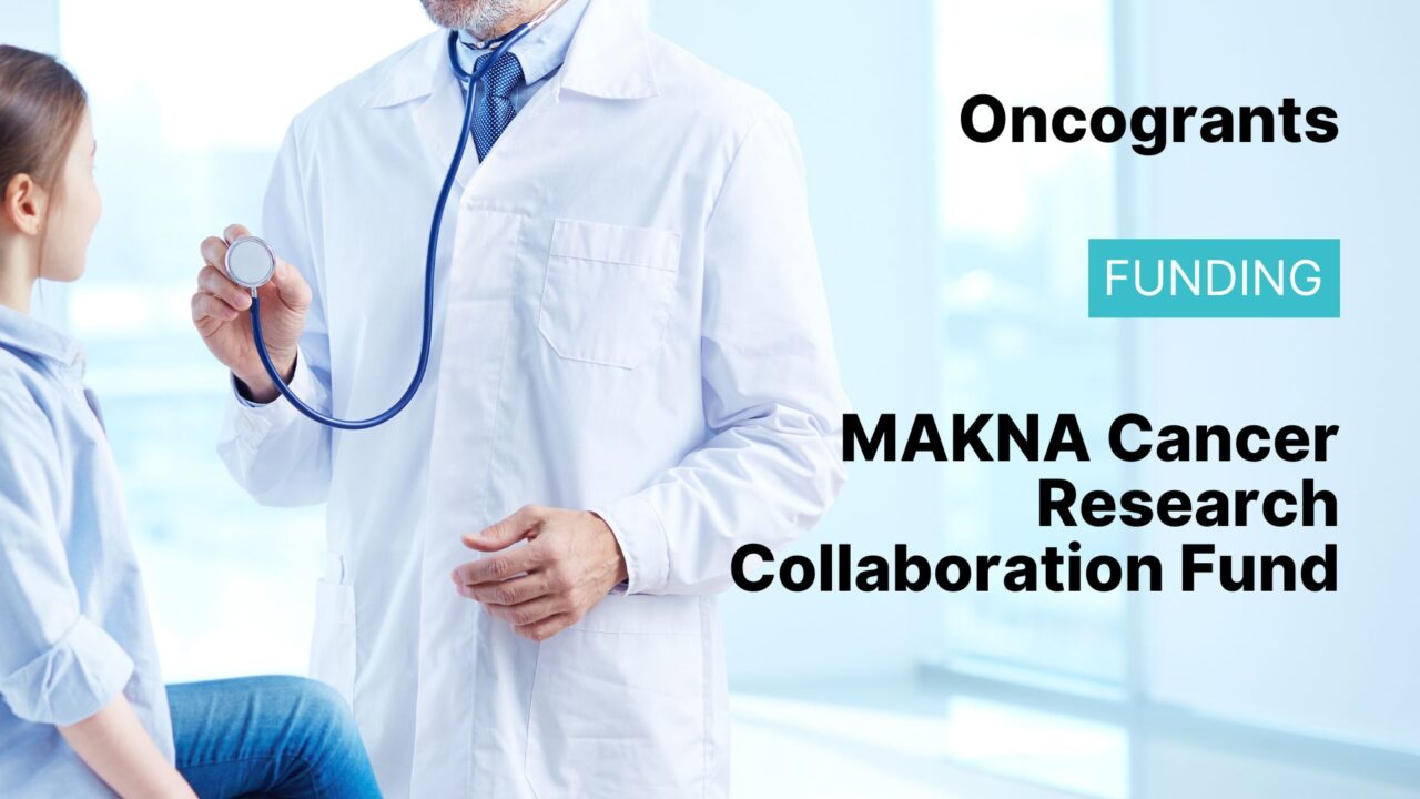 MAKNA Cancer Research Collaboration Fund
