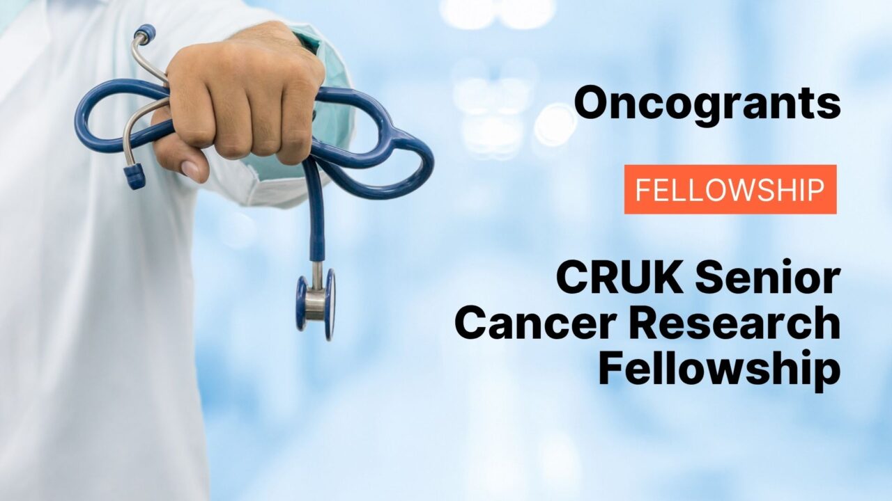 CRUK Senior Cancer Research Fellowship