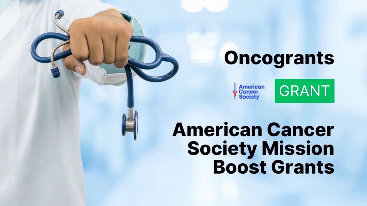 American Cancer Society Mission Boost Grants
