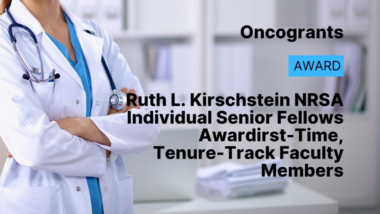 Ruth L. Kirschstein NRSA Individual Senior Fellows Award (F33)